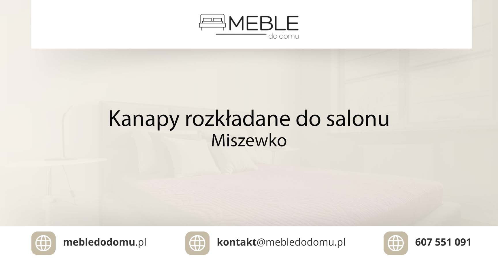 Kanapy rozkładane do salonu Miszewko